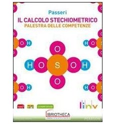 CALCOLO STECHIOMETRICO PALESTRA COMPETENZE