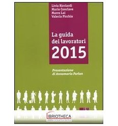 GUIDA DEI LAVORATORI 2015 (LA)