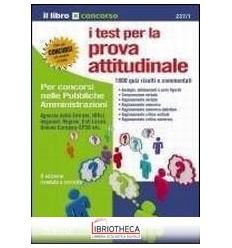 I TEST PER LA PROVA ATTITUDINALE