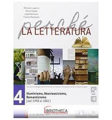 PERCHE' LA LETTERATURA 4 ED. MISTA