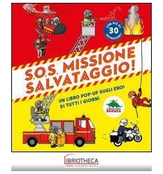 S.O.S. MISSIONE SALVATAGGIO!