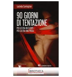 90 GIORNI DI TENTAZIONE