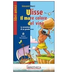 ULISSE IL MAR COLORE DEL VINO