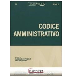 506/2 CODICE AMMINISTRATIVO (EDITIO MINO