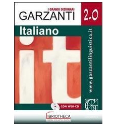 GRANDE DIZIONARIO DI ITALIANO 2.0. CON WEB-CD