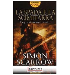 LA SPADA E LA SCIMITARRA