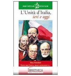 UNITA D'ITALIA IERI E OGGI ED. MISTA