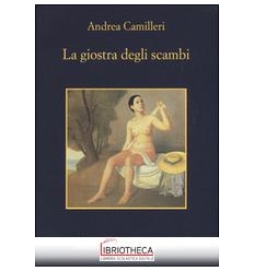 LA GIOSTRA DEGLI SCAMBI