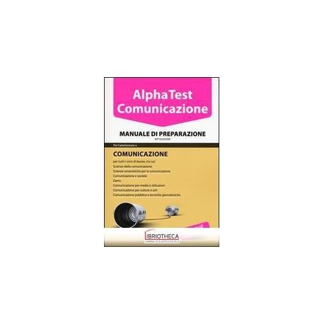 ALPHA TEST COMUNICAZIONE MANUALE DI TEORIA