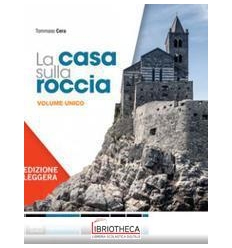 LA CASA SULLA ROCCIA - EDIZIONE LEGGERA