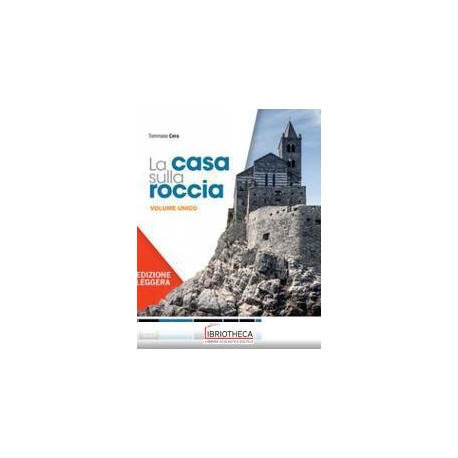 LA CASA SULLA ROCCIA - EDIZIONE LEGGERA