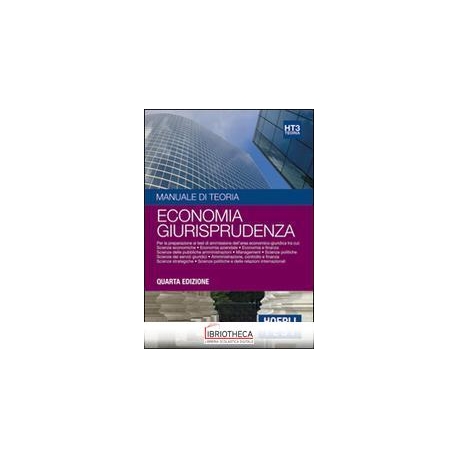 TEORIA 3 ECONOMIA GIURISPRUDENZA 4' EDIZIONE