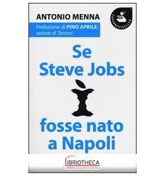 SE STEVE JOBS FOSSE NATO A NAPOLI