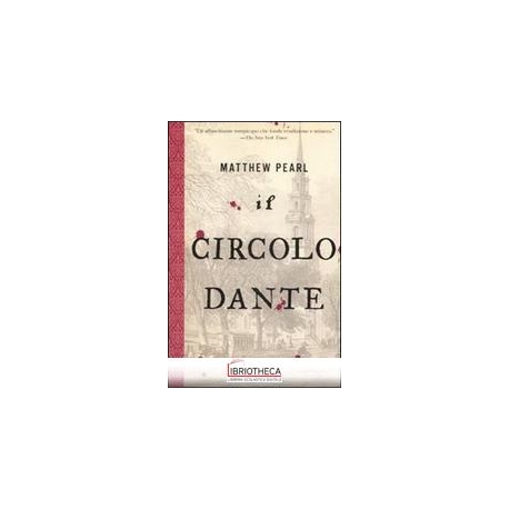 IL CIRCOLO DANTE