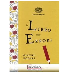 IL LIBRO DEGLI ERRORI. EDIZ. A COLORI. E