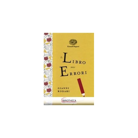 IL LIBRO DEGLI ERRORI. EDIZ. A COLORI. E