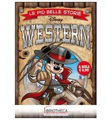 LE PIÙ BELLE STORIE WESTERN