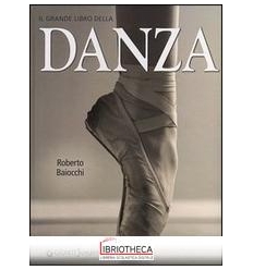 GRANDE LIBRO DELLA DANZA (IL)