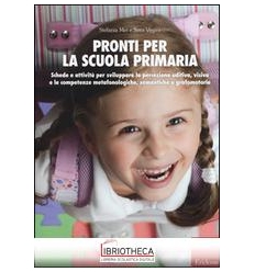 PRONTI PER LA SCUOLA PRIMARIA