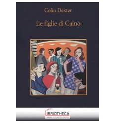 LE FIGLIE DI CAINO