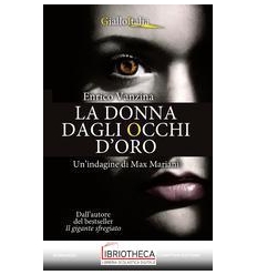 LA DONNA DAGLI OCCHI D'ORO