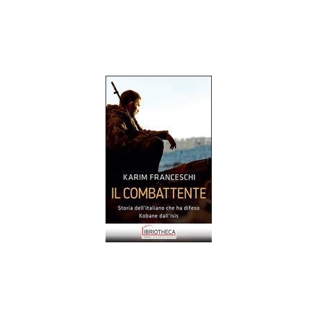 IL COMBATTENTE