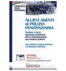 ALLIEVI AGENTI DI POLIZIA PENITENZIARIA. TEORIA E QU