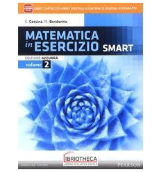 MATEMATICA IN ESERCIZIO ED. AZZURRA SMART 2 ED. MISTA