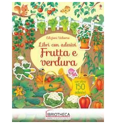 FRUTTA E ORTAGGI. LIBRI CON ADESIVI. EDI