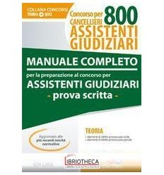 CONCORSO PER CANCELLIERI 800 ASSISTENTI GIUDIZIARI: