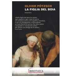 LA FIGLIA DEL BOIA