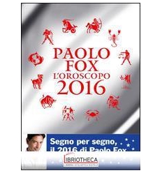 OROSCOPO 2016 DI PAOLO FOX BROSSURA