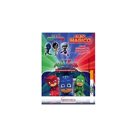 ALBO MAGICO PJ MASKS - E' IL MOMENTO DELL'EROE!