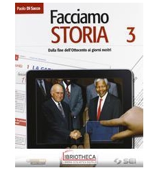 FACCIAMO STORIA 3