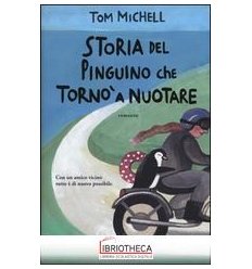 STORIA DEL PINGUINO CHE TORNÒ A NUOTARE