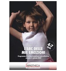 ABC DELLE MIE EMOZIONI 4-7 ANN