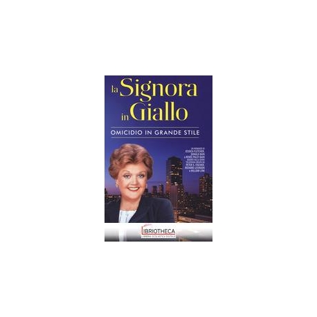 LA SIGNORA IN GIALLO OMICIDIO