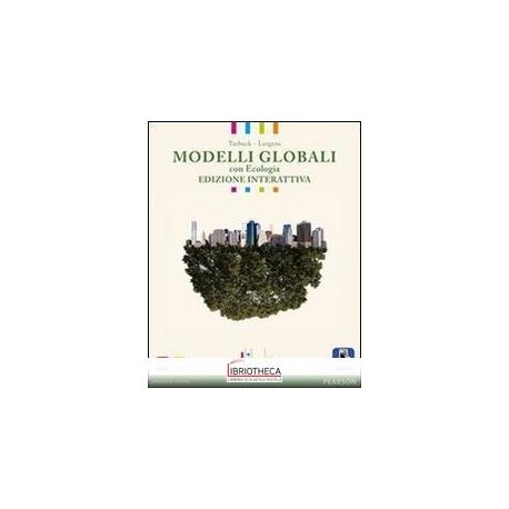 MODELLI GLOBALI CON ECOLOGIA ED. INTERATTIVA