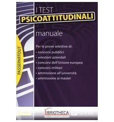 I TEST PSICOATTITUDINALI. MANUALE