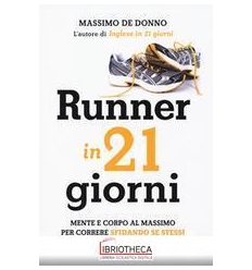 RUNNER IN 21 GIORNI