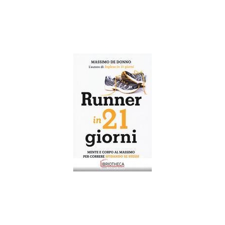 RUNNER IN 21 GIORNI