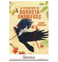 LE AVVENTURE DI AUGUSTA SNORIFASS