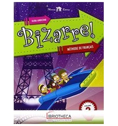 BIZARRE METHODE DE FRANCAIS 2 ED. MISTA