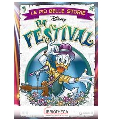 LE PIÙ BELLE STORIE DA FESTIVAL