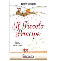 IL PICCOLO PRINCIPE (COP. BIANCA)