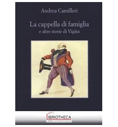 LA CAPPELLA DI FAMIGLIA