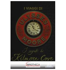 ULYSSES MOORE - I VIAGGI DI ULYSSES MOORE