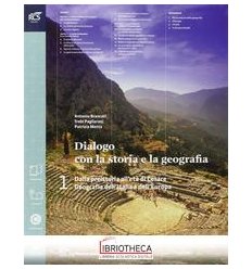 DIALOGO CON LA STORIA E LA GEOGRAFIA 1