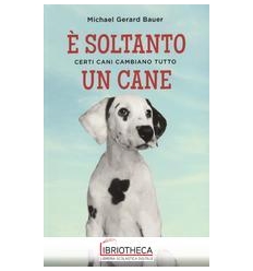 SOLTANTO UN CANE