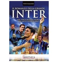 IL ROMANZO DELLA GRANDE INTER